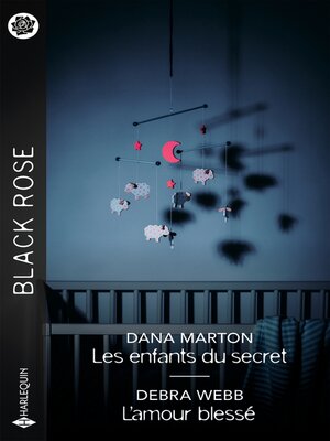 cover image of Les enfants du secret--L'amour blessé